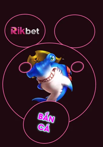 Rikbet Tye - Cập Nhật Link Rikbet Mới Nhất 2026 | Nhà Cái Rik bet 4 Ảnh Bắn Cá