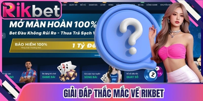 Rikbet Tye - Cập Nhật Link Rikbet Mới Nhất 2026 | Nhà Cái Rik bet 10 Giải đáp thắc mắc về Rikbet